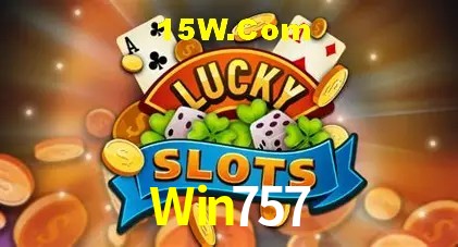 Win757,Win 757 Bet App